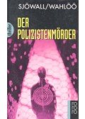 SJÖWALL, MAJ - WAHLÖÖ, PER - Der Polizistenmörder