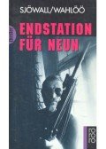 SJÖWALL, MAJ - WAHLÖÖ, PER - Endstation für Neun