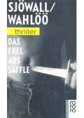 SJÖWALL, MAJ - WAHLÖÖ, PER - Das Ekel aus Säffle
