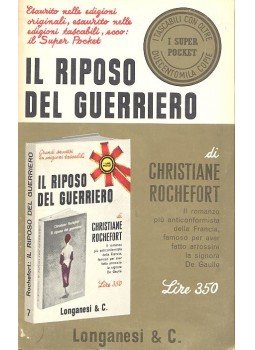 Rochefort, Christiane - Il riposo del guerriero Rochefort, Christiane - Il riposo del guerriero, null 1965 antikvár könyv