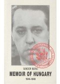 Márai Sándor - Memoir of Hungary 1944-1948