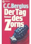 BERGIUS, C.C. - Der Tag des Zorns