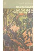 George Orwell - Down and out in Paris and London