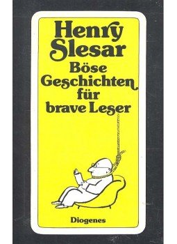 Slesar, Henry - Böse Geschichten für brave Leser Slesar, Henry - Böse Geschichten für brave Leser, null 1985 antikvár könyv