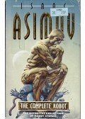 Isaac Asimov - The Complete Robot