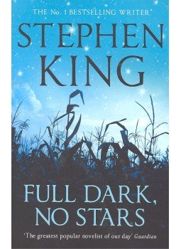 Stephen King - Full Dark No Stars Stephen King - Full Dark No Stars, null 2010 antikvár könyv