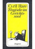 Hare Cyril - Tragödie im Gerichtssaal