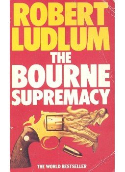 Robert Ludlum - The Bourne Supremacy Robert Ludlum - The Bourne Supremacy, 1987 antikvár könyv
