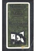 HAMMETT, DASHIELL - MILLAR, MARGARET - MacDONALD, ROSS - Der dünne Mann - Liebe Mutter, es geht mir gut... - Unter Wasser stirbt man nicht.