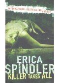 Spindler, Erica - Killer Takes All
