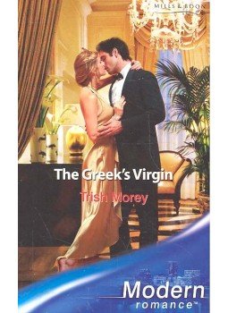 Morey, Trish - The Greek's Virgin Morey, Trish - The Greek's Virgin, null 2007 antikvár könyv