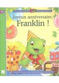 BOURGEOIS, PAULETTE - CLARK, BRENDA - Joyeux anniversaire, Franklin !