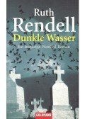 Ruth Rendell - Dunkle Wasser