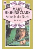 Clark, Carol Higgins - Schrei in der Nacht