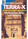 Kirchner, Gottfried - Terra-X - Expeditionen ins Unbekannte