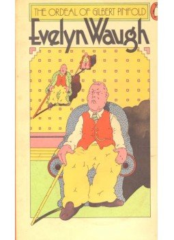 Waugh, Evelyn - The Ordeal of Gilbert Pinfold Waugh, Evelyn - The Ordeal of Gilbert Pinfold, null 1972 antikvár könyv