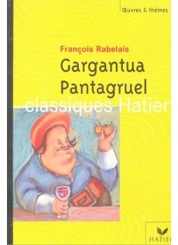 Rabelais, Francois - Gargantua; Pantagruel Rabelais, Francois - Gargantua; Pantagruel, null 2005 antikvár könyv