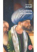 Attali, Jacques - La Confrérie des Eveillés