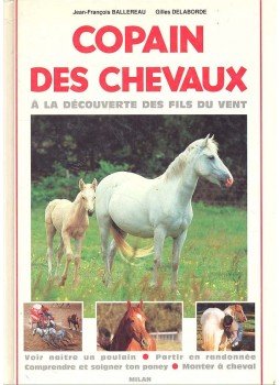 Ballereau, Jean-Francois - Copain des chevaux, null 1994 antikvár könyv