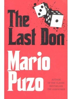 Puzo, Mario - The Last Don Puzo, Mario - The Last Don, null 2009 antikvár könyv