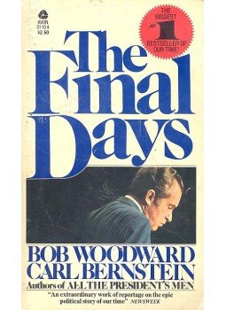 Woodward, Bob - The Final Days Woodward, Bob - The Final Days, null 1977 antikvár könyv