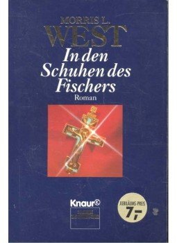 West, Morris L. - In den Schuhen des Fischers West, Morris L. - In den Schuhen des Fischers, null 1993 antikvár könyv