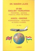 Dr. Vasvári Lajos - 20000 English-Hungarian Proverbs - Sayings from all over the World