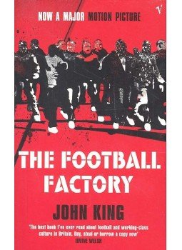 King, John - The Football Factory King, John - The Football Factory, null 2004 antikvár könyv