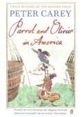 Carey, Peter - Parrot and Olivier in America