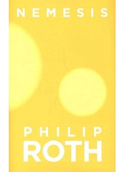 Philip Roth - Nemesis Philip Roth - Nemesis, null 2010 antikvár könyv
