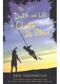 Sherwood, Ben - The Death and Life of Charlie St.Cloud