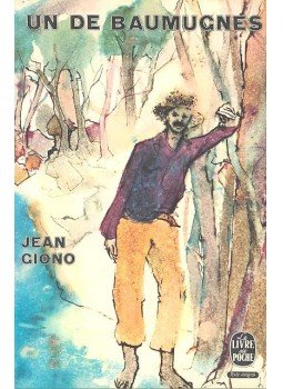 Giono, Jean - Un de Baumugnes Giono, Jean - Un de Baumugnes, null 1976 antikvár könyv