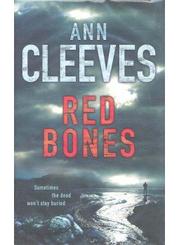 CLEEVES, ANN - Red Bones CLEEVES, ANN - Red Bones, null 2009 antikvár könyv