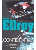 James Ellroy - L.A. Confidential