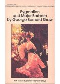 Shaw, George Bernard - Pygmalion and Major Barbara