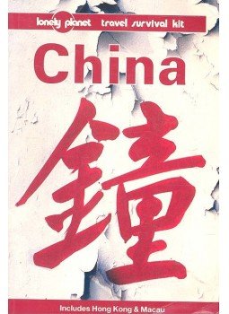 TAYLOR, C. - STOREY, R. - GONCHAROFF, N. - LINDENMAYER, C. - SAMAGALSKI, A. - China, A Lonely Planet Travel Survival Kit TAYLOR, C. - STOREY, R. - GONCHAROFF, N. - LINDENMAYER, C. - SAMAGALSKI, A. - China, A Lonely Planet Travel Survival Kit, null 1996 antikvár könyv