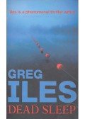 Greg Iles - Dead Sleep