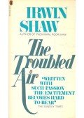 Shaw, Irwin - The Troubled Air