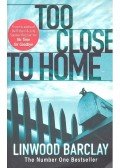 Linwood Barclay - Too Close to Home