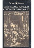 Rousseau, Jean-Jacques - A Discourse on Inequality