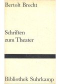 Brecht, Bertolt - Schriften zum Theater - Über eine nicht-aristotelische Dramatik