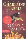 Charlaine Harris - Dead as a Doornail