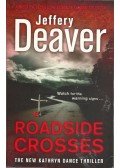 Jeffery Deaver - Roadside Crosses