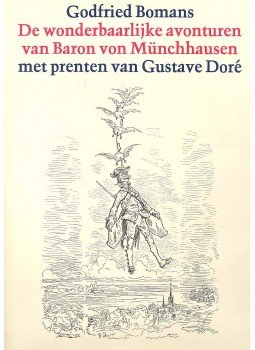 BOMANS, GODFRIED - Der wonderbaarlijke avonturen van Baron von Münchhausen - met prenten van Gustave Doré, null 1980 antikvár könyv