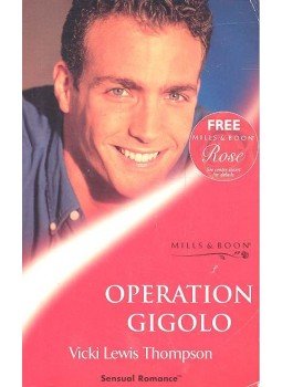 Thompson, Vicki Lewis - Operation Gigolo Thompson, Vicki Lewis - Operation Gigolo, null 2000 antikvár könyv