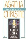 Agatha Christie - Five Little Pigs