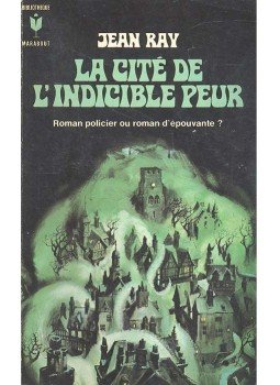 Jean Ray - La cité de l' indicible peur, null 1965 antikvár könyv