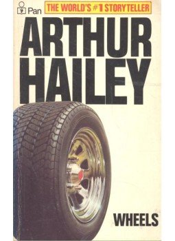 Hailey, Arthur - Wheels Hailey, Arthur - Wheels, null 1973 antikvár könyv
