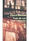 Mercier, Pascal - Train de nuit pour Lisbonne