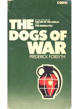 Frederick Forsyth - The Dogs of War Frederick Forsyth - The Dogs of War, 1979 antikvár könyv
